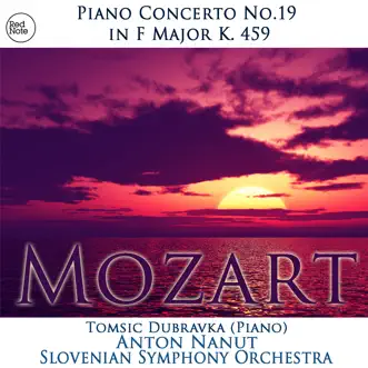 Mozart: Piano Concerto No.19 in F Major K. 459 by Slovenian Symphony Orchestra & Anton Nanut album reviews, ratings, credits