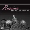 Stream & download Russian Music Festival