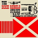 The Dixie Rebels - When The Saints