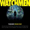Prison Fight (From the Original Motion Picture Score for "Watchmen") - Single album lyrics, reviews, download