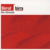 Birrat Birra (Round and Round)