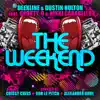 The Weekend (feat. Sporty-O & Nikki Carabello) - EP album lyrics, reviews, download
