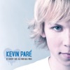 Kevin Pare - Ik Dacht Dat Jij Van Mij Was