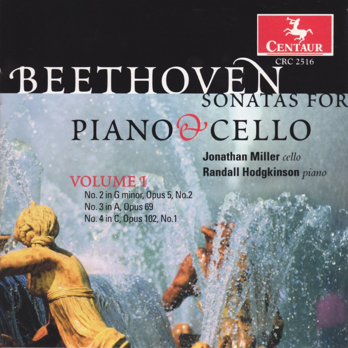 ‎Beethoven, L. Van: Cello Sonatas Nos. 2-4 by Jonathan Miller & Randall ...