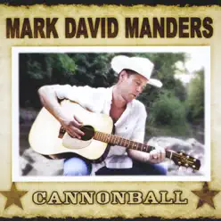 Cannonball - Mark David Manders