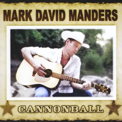 Cannonball - Mark David Manders Cannonball - Mark David Manders