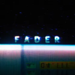 Fader - Single - The Temper Trap