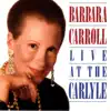 Live At the Carlyle album lyrics, reviews, download