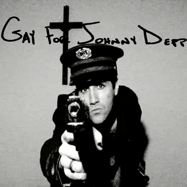 Gay for johnny depp lyrics