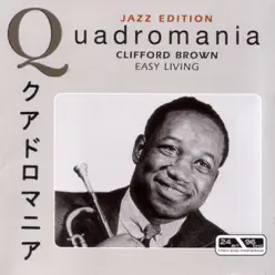 Easy Living - Clifford Brown Easy Living - Clifford Brown