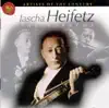Artists of the Century: Jascha Heifetz album lyrics, reviews, download