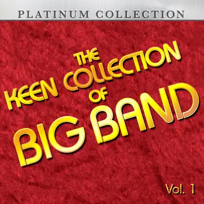 The Keen Collection of Big Band, Vol. 1 - Les Brown