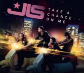 JLS - Take a Chance On Me