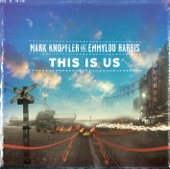 This is us / Mark Knopfler & Emmylou Harris