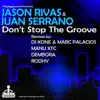 Don't Stop the Groove (Ep) album lyrics, reviews, download