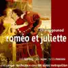 Gounod: Roméo Et Juliette album lyrics, reviews, download