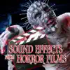 Sound Effects from Horror Films album lyrics, reviews, download