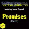 Promises (Part 1) (feat. Laura Cyganik) - EP album lyrics, reviews, download