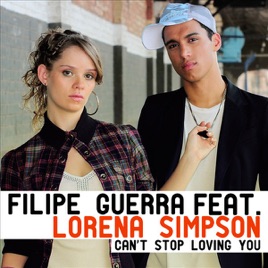 Cant Stop Loving You By Filipe Guerra Cant Stop Loving You By Filipe Guerra