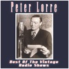 Peter Lorre - The Horla - 1947 Radio Production