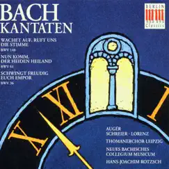 Johann Sebastian Bach: Kantaten/Cantatas BWV 140/61/36 by Arleen Auger, Hans-Joachim Rotzsch, Neues Bachisches Collegium Musicum, Peter Schreier, Siegfried Lorenz & St Thomas's Boys Choir Leipzig album reviews, ratings, credits