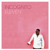 Incognito - It's Just One Of Those Things