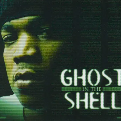 The Ghost In the Shell - Styles P The Ghost In the Shell - Styles P