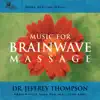 Music for Brainwave Massage album lyrics, reviews, download