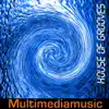 Stream & download House of Grooves