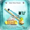 Dued Blast Reloaded Vol #3