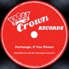 Rudy Marcias & His Charanga Orchestra - Pachanga Pachanga