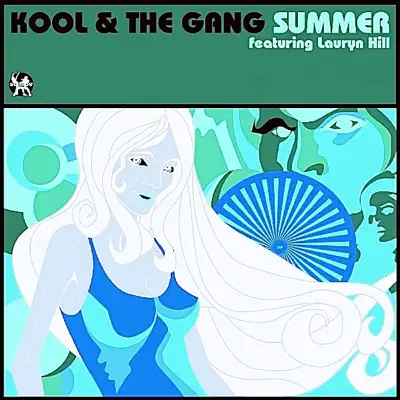 Summer (feat. Lauryn Hill) [Remixes] - EP - Kool & The Gang