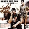 Karon the Don & GC Radio Present: Ladies Edition