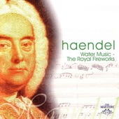 Handel: Water Music - The Royal Fireworks artwork