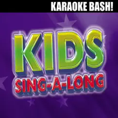 Karaoke Bash: Kids Sing-A-Long by Starlite Karaoke album reviews, ratings, credits