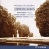 Dubois, T.: Cello Sonata In D Major - Ballade - Nocturne - Melodie - Violin Sonata In a Major - Meditation Et Scherzetto