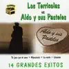 Los Terricolas vs. Aldo y Sus Pasteles album lyrics, reviews, download