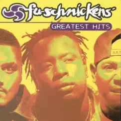 FU-Schnickens: Greatest Hits by FU-Schnickens album reviews, ratings, credits