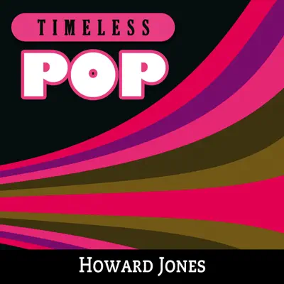 Timeless Pop: Howard Jones - Howard Jones