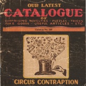 Circus Contraption - Marshmallows and a Holy Bible