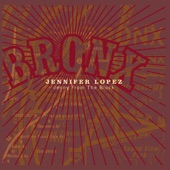 Jenny from the Block by Jennifer Lopez