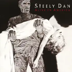 Alive In America - Steely Dan