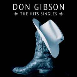 The Hit Singles (Re-Recorded Versions) - Don Gibson