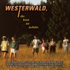 Westerwald, du bist so schön, 2000