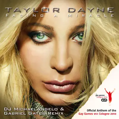 Facing A Miracle (DJ MichaelAngelo & Gabriel Gates Remix) - Taylor Dayne