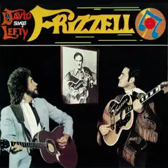 David Sings Lefty by David Frizzell album reviews, ratings, credits