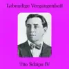 Lebendige Vergangenheit - Tito Schipa (Vol.4) album lyrics, reviews, download