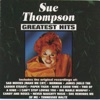 Sue Thompson: Greatest Hits