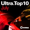 Ultra Top 10 July