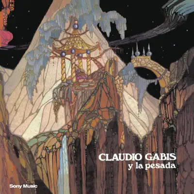 Claudio Gabis y la Pesada - Claudio Gabis Claudio Gabis y la Pesada - Claudio Gabis